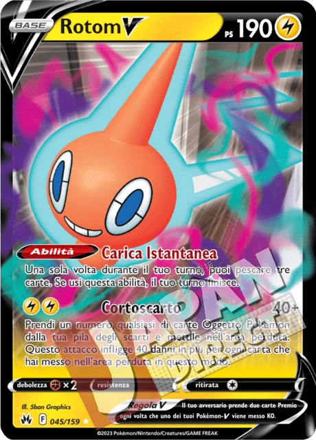 (CRZ 045/159) Rotom V  Double Rare