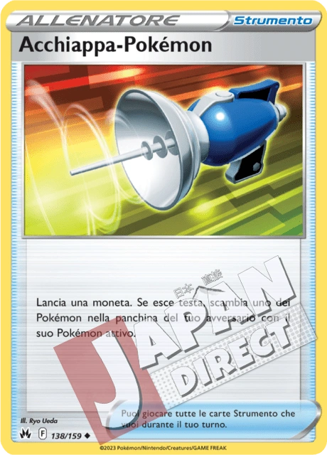 (CRZ 138/159) Acchiappa-Pokémon  Non Comune