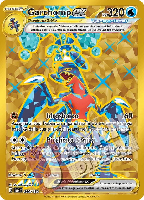 (PAR 260/182) Garchomp-ex Teracristal Rara Segreta